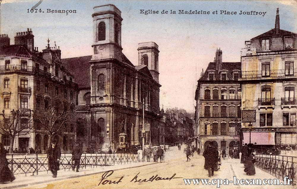 1074. Besançon - Eglise de la Madeleine et Place Jouffroy